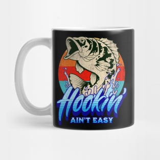 Hookin’ Ain’t Easy Mug